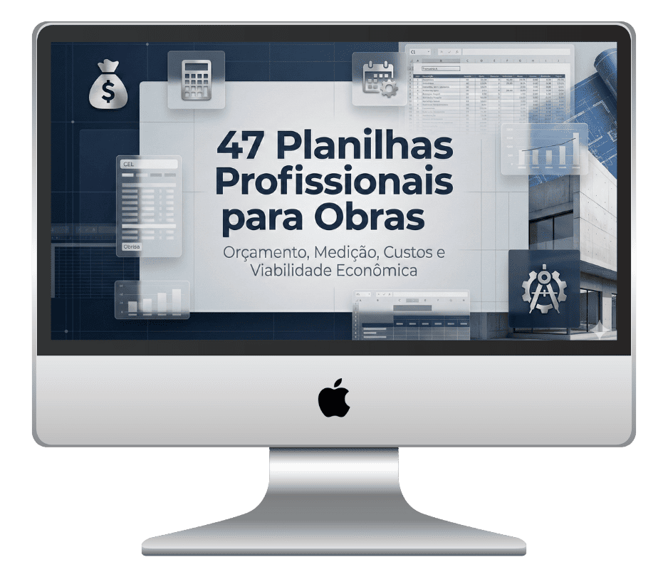 +47 Planilhas para Orçamento, Medição, Viabilidade Econômica, Custos